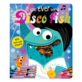 Libro If You Ever See a Disco Fish - babycentro-com - Make Believe Ideas