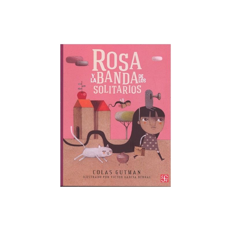Libro Rosa y la Banda de los Solitarios