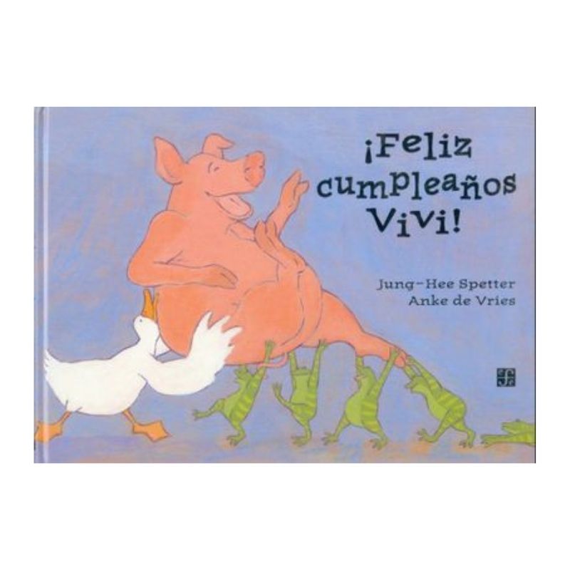 Libro ¡Feliz cumpleaños Vivi!