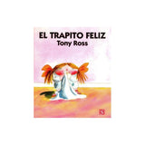 Libro El trapito feliz