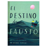 Libro El destino de Fausto, Una fábula ilustrada