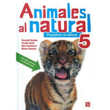 Libro Actividades Animales al natural 5. Pequeños al natural